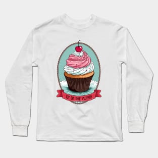 Top of the muffin. Long Sleeve T-Shirt